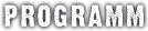 PROGRAMM